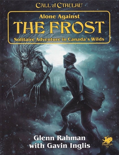 Call Of Cthulhu - 7th Edition - Alone Against The Frost  (B-Grade) (Genbrug)